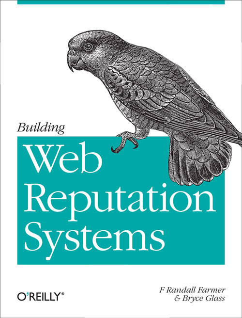 O'Reilly book cover — Web Reputation Systems — a bird ready to murder anyone with a low Klout score