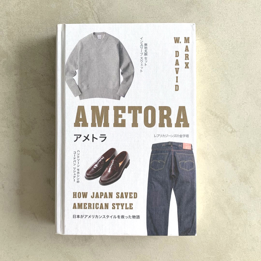 Ametora: How Japan Saved American Fashion - cover